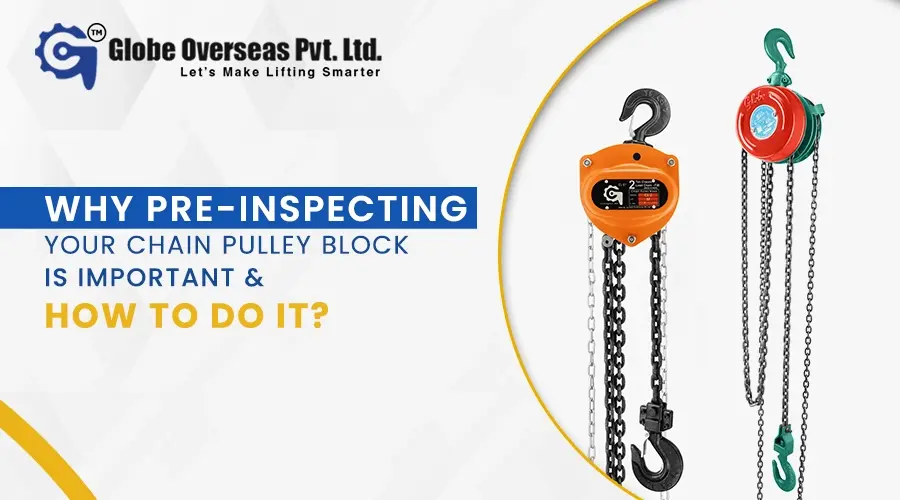 Chain Pulley Block Importance