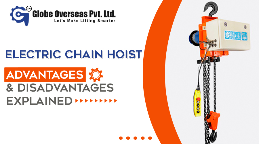 What are the disadvantages of electric hoist?